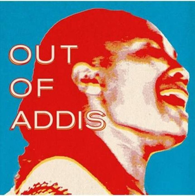 Out Of Addis
