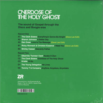 Overdose Of The Holy Ghost: The Sound Of Gospel Through The Disco And Boogie Eras (Gatefold)