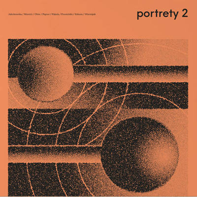 Portrety 2 (Limited Edition Surprise Colour Vinyl) Side One Exclusive Edition
