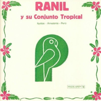 Ranil Y Su Conjunto Tropical (Limited Dance Edition) 180g