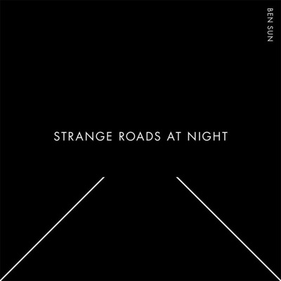 Strange Roads At Night