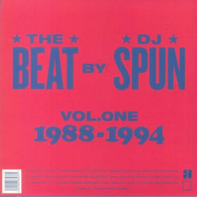The Beat By DJ Spun: West Coast Breakbeat Rave Electrofunk 1988-1994 Vol. One