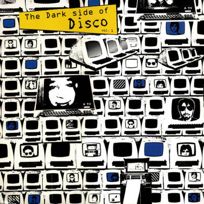 The Dark Side Of Disco Vol. 1