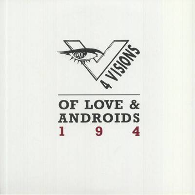 V4 Visions: Of Love & Androids (Gatefold)