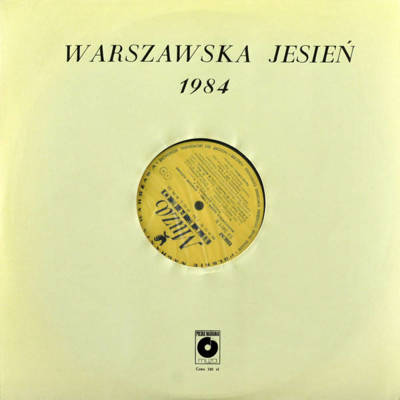 Warszawska Jesień - 1984 - Warsaw Autumn (Kronika dźwiękowa Nr 4 - Sound Chronicle No. 4)