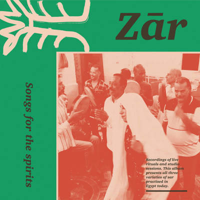Zar - Songs For The Spirits