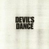 Devil's Dance (gatefold)