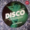 Disco: A Fine Selection Of Independent Disco Modern Soul & Boogie 1978-82 Pt. 2