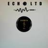 Echo Ltd 005 LP (180g)