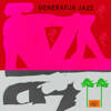 Generacja JAZZ (Coloured Vinyl Indie Shop Edition)