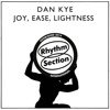 Joy, Ease, Lightness
