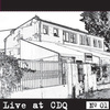 Live At CDQ - No. 01