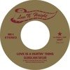 Love Is A Hurtin' Thing / Brother Less Than A Man