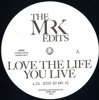 Love The Life You Live / Drive My Car (The Mr. K Edits)