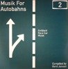 Musik For Autobahns 2
