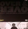 Over & Over / We Ridin' (12" + MP3 download code)