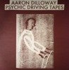 Psychic Driving Tapes