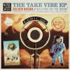 Take Vibe EP (Golden Brown / Walking On The Moon)