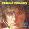 Techno Primitiv (Blue Vinyl)