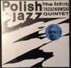 The Andrzej Trzaskowski Quintet (Polish Jazz Vol. 4) 180g