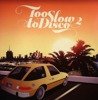 Too Slow To Disco 2 (180g 2LP + MP3 download code + poster) coloured vinyl