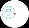 Tuff Cut #03