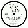 Voices Inside My Head / When The World Is Runnin' Down (The Mr. K Edits)