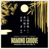 Wamono Groove: Shakuhachi & Koto Jazz Funk '76 (180g)