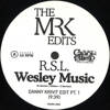 Wesley Music (Danny Krivit Edits)